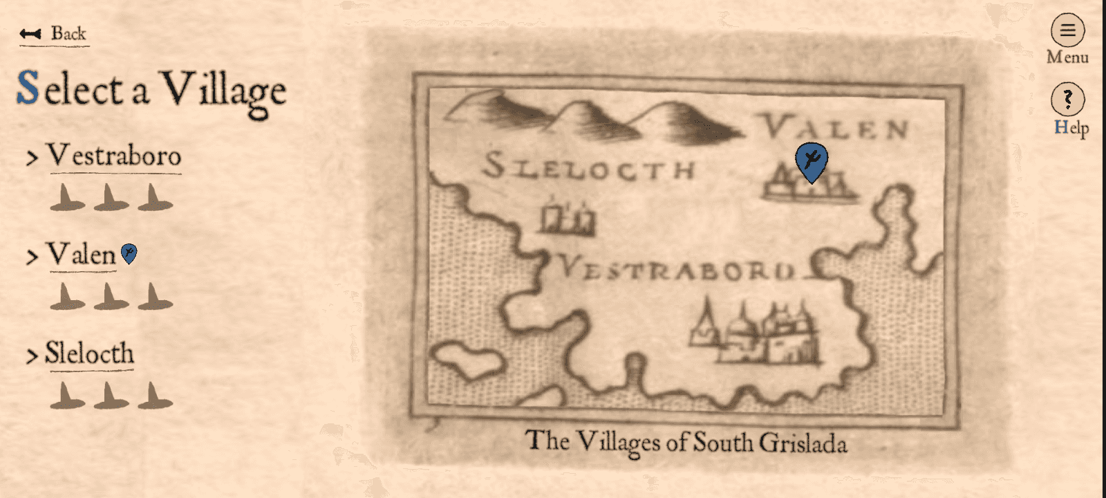 A screenshot from Which is Witch depicting the map screen. Large text is displayed in the top left corner that says: Select a Village. Three button options sit below with the text of Vestraboro, Valen, and Slelcoth. On the right side of the screen is a very rudimentary map depicting small towns for each of these three villages as well as a locational marker on Valen to show where the player currently is.